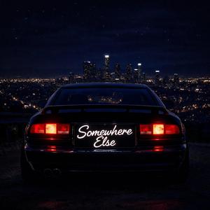 Somewhere Else
