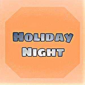 Holiday Night