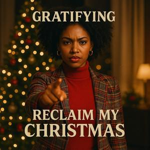 Reclaim your christmas