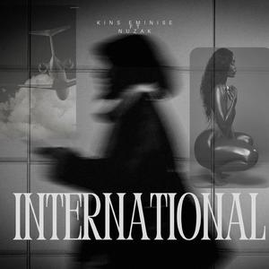 international (feat. nuzak)
