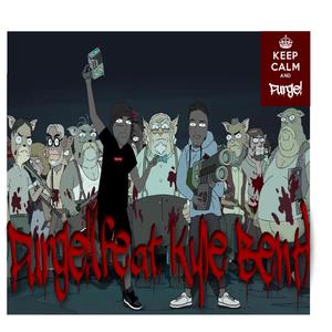 Purge! (feat. kyle bent)