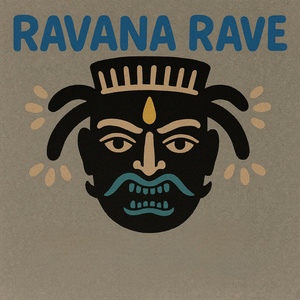 Ravana Rave
