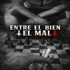 Entre el Bien y el Mal
