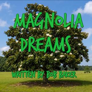 Magnolia Dreams