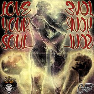 LOVE YOUR SOUL (feat. KING NOVA)