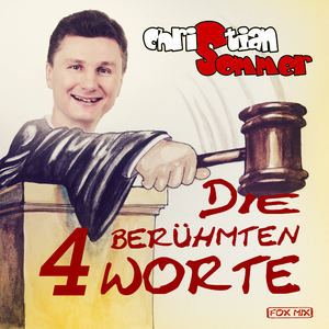 Die berühmten 4 Worte (Fox Mix)