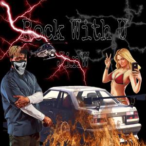 ROCK WITH YOU