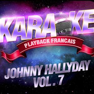 Je Voudrais Tellement — Karaoké Playback Avec Choeurs — Rendu Célèbre Par Johnny Hallyday