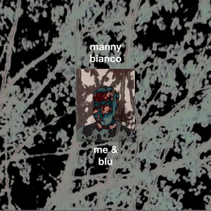 Me & Blu