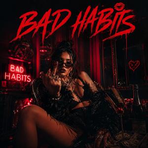 BAD HABTS