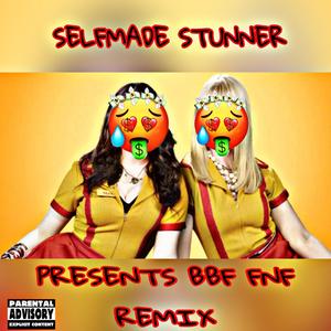 B.B.F (BROKE ***** FREE)