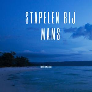 Stapelen Bij Mams