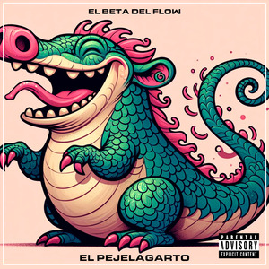 El Pejelagarto