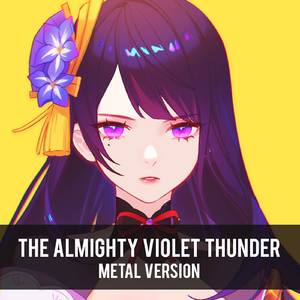 The Almighty Violet Thunder - Raiden Shogun Weekly Boss Theme (From "Genshin Impact") (Metal Version)