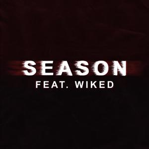 Season (feat. Wiked)