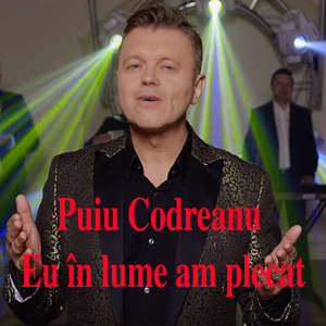 Eu În Lume Am Plecat