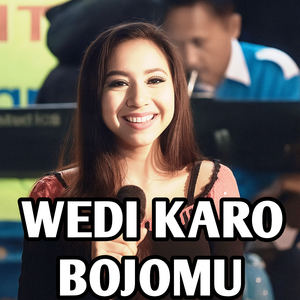 WEDI KARO BOJOMU
