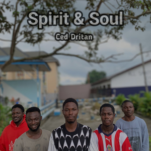 Spirit & Soul