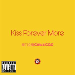 Kiss Forever More（Prod.Ifeelbetter）
