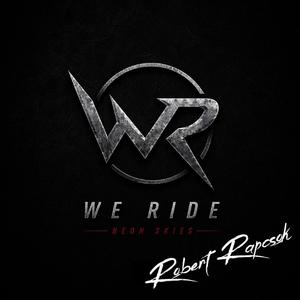 We Ride