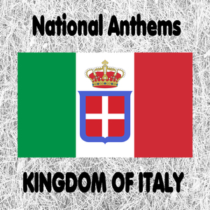 Kingdom of Italy - Marcia reale d'ordinanza - Fanfara Reale - Royal Anthem 1861-1946 (Royal March of Ordinance - Royal Fanfare) [Instrumental]