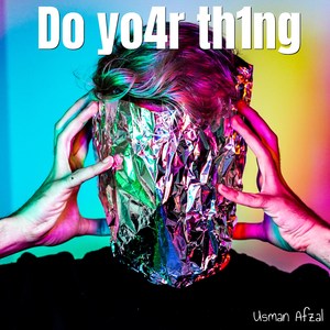 Do Yo4r Th1ng