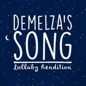 Demelza's Song (Lullaby Rendition)