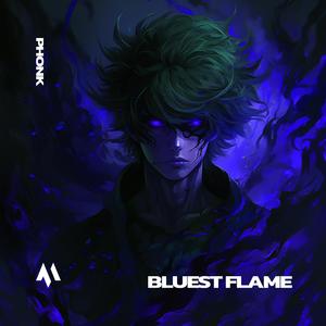 BLUEST FLAME (PHONK)