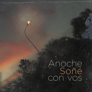 Anoche soñé con vos (Demo)