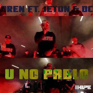 U No Pablo (feat. Jeton & D.C. 458)