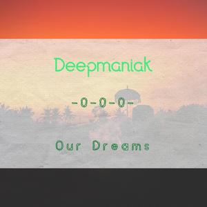 Our Dreams ((Radio Edit))