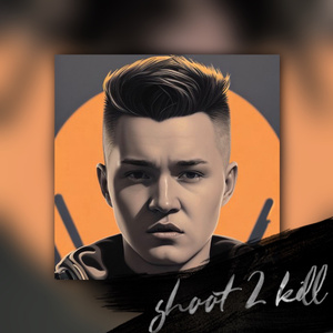 shoot 2 kill (2023 Remastered Version)