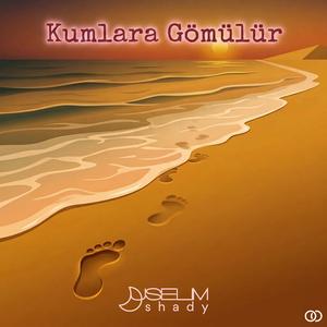 Kumlara Gömülür