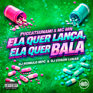Ela Quer Lança, Ela Quer Bala