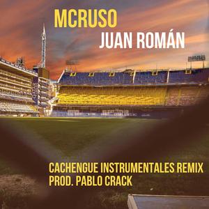 Juan Roman (Cachengue Instrumentales Cumbia Remix)