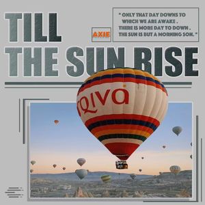 Till The Sun Rise