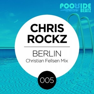 Berlin (Christian Fellsen Mix)