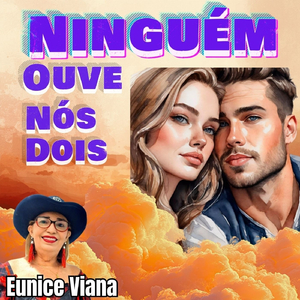 Ninguém Ouve Nós Dois