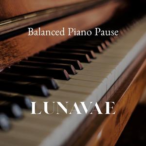 Balanced Piano Pause