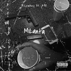 MiLanta (feat. A$E)