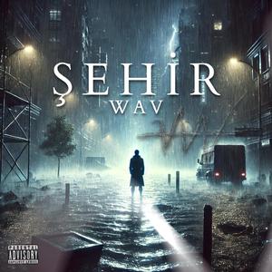 ŞEHİR