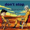 lil-diamond - don't stop（demo）