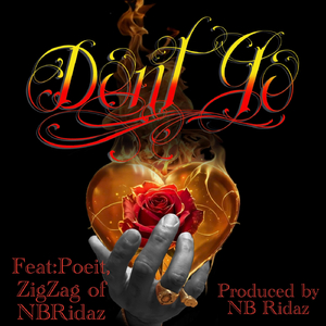 Dont Go (feat. Poiet & ZigZag of NB Ridaz)
