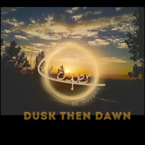 Dusk Then Dawn（Oringinal mix）