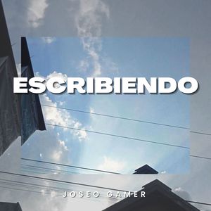 Escribiendo