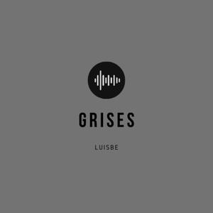 Grises (Instrumental) (Instrumental)
