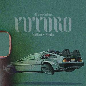 FUTURO (feat. BLEDO)