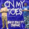 $aint Erv - On My Toes (feat. Crip Mac)