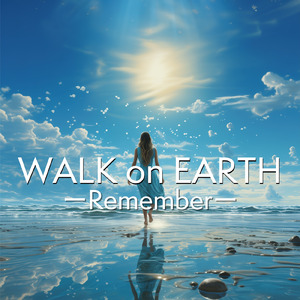 WALK on EARTH (feat. MUSEL)