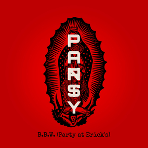 B.B.W. (Party at Erick's)